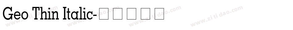 Geo Thin Italic字体转换